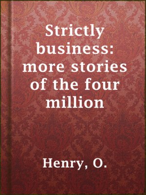 cover image of Strictly business: more stories of the four million